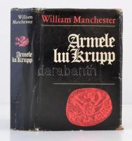 Manchester, William: Armele lui Krupp, 1587-1968. Bucureşti, 1973, Editura politică. Műbőr kötésben, kicsit kopott papír védőborítóval, egyébként jó állapotban.