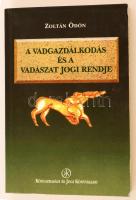 Zoltán Ödön: A vadgazdálkodás és a vadászat jogi rendje. Bp., 1997, Közgazdasági és Jogi Könyvkiadó. Papírkötésben, jó állapotban.