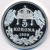 DN "Királyi koronák - Szent László 5 korona 1909" Ag emlékérem tanúsítvánnyal (20,06g/0.99...