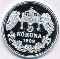 DN "Királyi koronák - IV. (Kun) László 5 korona 1909" Ag emlékérem tanúsítvánnyal (20,05g/...