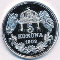 DN "Királyi koronák - I. Ferdinánd 5 korona 1909" Ag emlékérem tanúsítvánnyal (20,24g/0.99...
