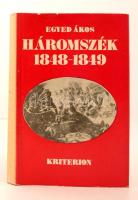 Egyed Ákos: Háromszék 1848-1849. Bp., 1978, Kriterion. Kartonált papírkötésben, papír védőborítóval, jó állapotban.