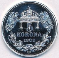 DN "Királyi koronák - II. Károly 5 korona 1909" Ag emlékérem tanúsítvánnyal (20,11g/0.999/...