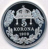 DN "Királyi koronák - Szent István 5 korona 1909" Ag emlékérem tanúsítvánnyal (19,90g/0.99...