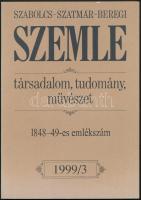 1999 a Szabolcs-Szatmár-Beregi Szemle 1999. évi 3. lapszáma, 1848-1849-es emlékszám, érdekes írásokkal, papírkötésben, jó állapotban.