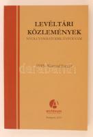 2015 a Levéltári Közlemények 86., tematikus kötete (1945 - korszakhatár?), papírkötésben, jó állapotban.