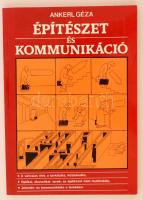 Ankerl Géza: Építészet és kommunikáció. Bp., 1991, Műszaki Könyvkiadó. Papírkötésben, jó állapotban.