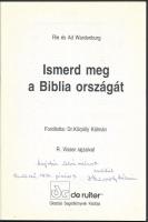 Wardenburg, Rie - Wardenburg, Ad: Ismerd meg a Biblia országát. [Bp.], [1994], De Ruiter. A fordító,...