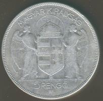 1930. 5P Ag "Horthy jobbra" T:3ph