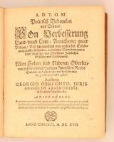 Obrecht, Georg: Discursus bellico-politicus ... in quo quomodo adversus Turcicum tyrannum bellum com...