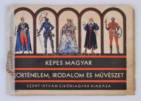 cca 1930 Képes magyar történelem, irodalom és művészet. Szent István cikóriagyár gyűjtőkép mappa, nem teljes