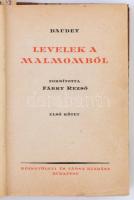 Daudet: Levelek a malmomból. Fordította: Fábry Rezső. Bp., Rózsavölgyi és Társa. Bordázott gerincű f...