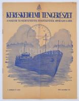 1941 A Kereskedelmi tengerészet, a Magyar Tengerésztisztek Egyesületének hivatalos lapjának november 15-i száma sok képpel