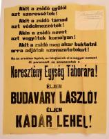 cca 1925 A Keresztény Egység Táborának antiszemita uszító propaganda nyomtatványa, Budaváry László nemzetgyűlési képviselő és az ÉME országos elnökének aláírásával / Hungarian Anti-Semitic public propaganda print 60×50 cm