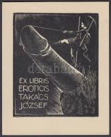 Jelzés nélkül: Erotikus ex libris Takács József. fametszet, papír, 9×7 cm