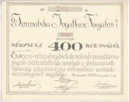 Budapest 1919. "Az Immobilia Ingatlan Forgalmi Részvénytársaság" részvénye 400K-ról szelvé...