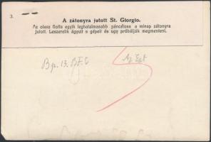 1913 Az Olasz St Giorgio hadihajó zátonyon. Az Est sajtófotója. hozzátűzött felirattal / 1913 Italia...