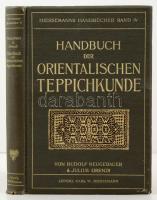 Neugebauer, Rudolf - Orendi, Julius: Handbuch der Orientalischen Teppichkunde. Lipcse, 1909, Verlag von Karl W. Hiersemann (Hiersemanns Handbücher 4.). Gerincén kicsit sérült vászonkötésben, egyébként jó állapotban.