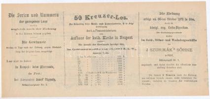 Budapest / Pest 1873. "A Magyar Királyi Pénzügyminisztérium arany- és ezüst sorsjátéka az Újpes...