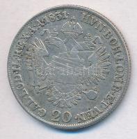 Ausztria 1831A 20kr Ag "I. Ferenc" (6,63g) T:2-,3 karc
Austria 1831A 20kr Ag "Franz ...