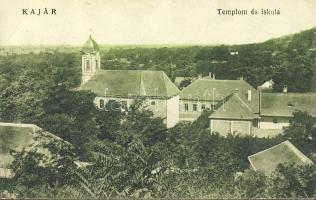 Kajár-Temnplom és iskola