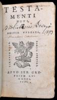 Biblia - Újszövetség. Testamenti Novi editio vulgata. Lugduni (Lyon), 1551. Apud Seb. Gryphium. Aran...