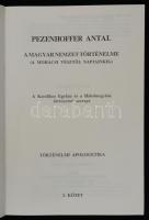 Pezenhoffer Antal: A magyar nemzet történelme(A mohácsi vésztől napjainkig). A Katolikus Egyház és a...