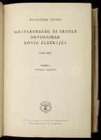 Weszprémi István: Magyarország és Erdély orvosainak rövid életrajza I. (Első száz.),  Succincta Medi...