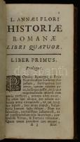 Lucius Annaeus Florus: Rerum Romanarum libri IV. Passau, 1721, ex typografia seminarii. Kicsit kopot...
