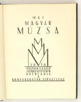 Vajthó László(szerk.): Mai magyar múzsa. 1930, Könyvbarátok Szövetsége. Kiadói félvászon kötés, geri...