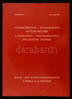 Handschriften - Autographen - Seltene Bücher - Landkarten - Stadtansichten - Dekorative Graphik. Buch- und Kunstauktionshaus F. Zisska &amp; R. Kistner. München, 2001. Kiadói papírkötés, jó állapotban.