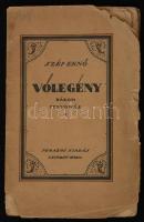 Szép Ernő: Vőlegény. Három felvonás. Leipzig-Wien, (1922), Pegazus Kiadás, 131 p. Kiadói papírborítóban. Megviselt állapotban! Első kiadás!