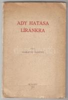 Reminiczky Erzsébet. Ady hatása líránkra. Bp., 1941, (Grafika ny., Kassa). 84p. Kiadói papírborítékban kopásokkal