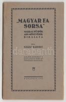 Szász Károly: ,,Magyar fa sorsa. Makkai püspök Ady-könyvének bírálata. Bp., 1927, Bp.-i Hirlap ny. 39p.