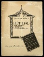 Reinitz Béla: Hét dal Ady Endre verseire énekhangra zongorakísérettel. [Kotta]. Bécs, 1924, Szerző. 31,[1] p. A címlap Biró Mihály munkája!  Kiadói papírborítékban, kissé megviselt borítóval