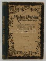 Madeira és Richelieu kézimunkakönyv. Fehérhímzés. Likacsos-, reneszánsz-, richelieu-, lapos-, és domoruhímzés. Budapest, é.n., Tolnai Nyomdai Műintézet és Kiadóvállalat Rt. Kiadói aranyozott gerincű, illusztrált, kissé kopottas félvászon kötésben, számos képpel gazdagon illusztrálva. Jó állapotban.