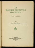 Horváth János: Az irodalmi műveltség megoszlása. Magyar humanizmus. Budapest, 1944, Magyar Szemle Tá...