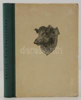 Dr. Ferdinand Khittl: Ein Jägerleben. Neudamm-Berlin, 1941, J. Neumann. Kiadói félvászon kötés, feke...