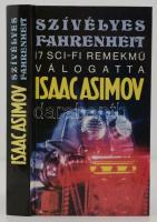 Szívélyes Fahrenheit. 17 sci-fi remekmű. Az 1954-es év terméséből válogatta Isaac Asimov és Martin H. Greenberg. Fordították többen. Philip K. Dick, Arthur C. Clarke, Anthohny Boucher és mások novelláival. Bp., 1993, Magyar Könyvklub. Kiadói kemény papírkötés.