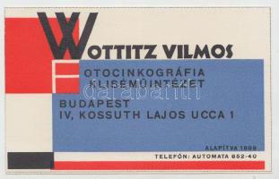 cca 1930-1940 Bp. IV., Wottitz Vilmos Fotocinkográfia Kliséműintézet reklámkártyája