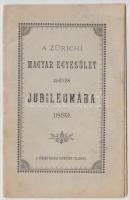 1889 A Zürichi Magyar Egyesület 25 éves jubileumára, 16p