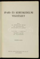 Dr. Dubovitz Hugó, Haskó Lajos: Ipari és kereskedelmi vegyészet. Bp., é.n., Delta Könyvkiadóvállalat...