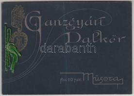 1911 A Ganzgyári Dalkör műsora, képekkel illusztrált, hajtással