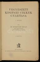 Dr. Dubovitz Hugó: Vegyészeti kisipari cikkek gyártása I. kötet. Ipar könyvei 9. Bp., é.n., Athenaeu...