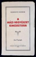 Raksányi Sándor: A házi vegyészet kincsestára. Nyíregyháza, 1935, Nágler Jenő Könyvnyomdája. Kiadói kissé foltos papírborítóval, kissé szakadozott borítószélekkel.