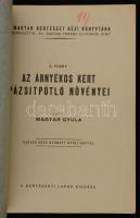 Magyar Gyula: Az árnyékos kert pázsitpotló növényei. Magyar kertészet kézi könyvtára 2. füzet. Bp., ...