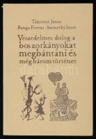 Taksonyi János - Banga Ferenc - Szemethy Imre: Veszedelmes dolog a boszorkányokat megbántani és még három történet. Bp., 1996, Képes Próza Tár. 88. számú sorszámozott példány, készült 600 számozott példányban. Banga Ferenc és Szemethy Imre aláírásával. Papírkötésben, jó állapotban.