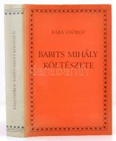 Rába György: Babits Mihály költészete 1903-1920. Bp., 1981, Szépirodalmi Könyvkiadó. A szerző dedikációjával. Vászonkötésben, papír védőborítóval, jó állapotban.
