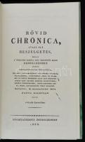 Barta Boldizsár: Rövid chronica. Debrecen, é. n., Barnaföldi Gábor. Az 1666. évi kiadás reprintje! K...