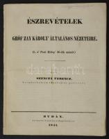 1841 Buda, Észrevételek Gróf Zay Károly általános nézeteire, írta Szenczy Ferenc, 30p